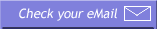 Check your eMail